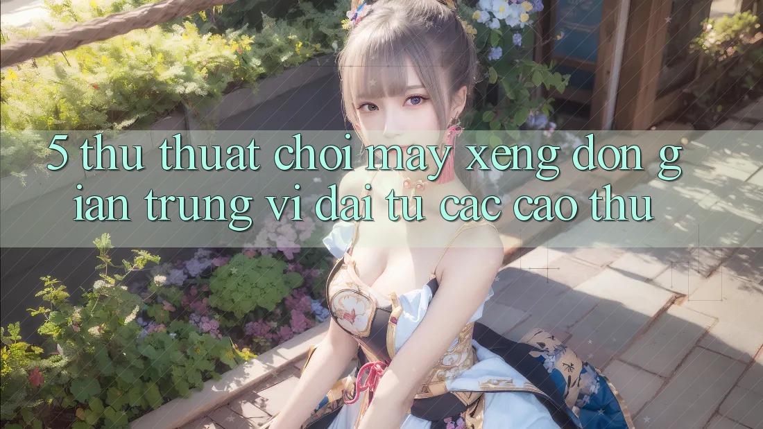5. Thủ thuật Chơi Máy xèng Đơn giản Trúng Vĩ đại Từ Các Cao Thủ 5. Thủ thuật Chơi Máy xèng Đơn giản Trúng Vĩ đại Từ Các Cao Thủ