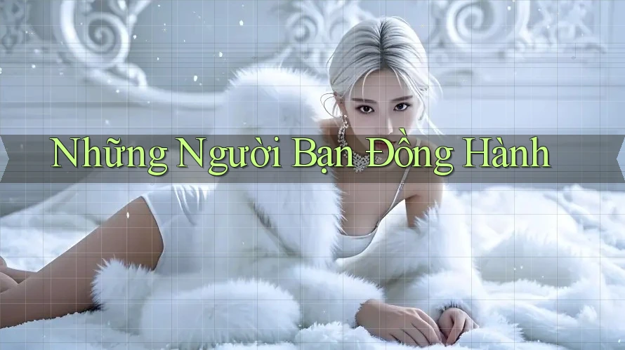 Những Người Bạn Đồng Hành