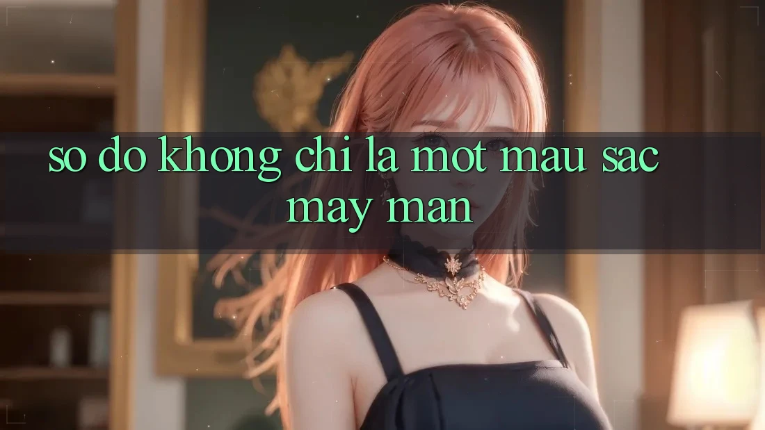 “Số Đỏ” – Không Chỉ Là Một Màu Sắc May Mắn “Số Đỏ” – Không Chỉ Là Một Màu Sắc May Mắn