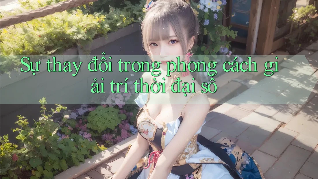 Sự thay đổi trong phong cách giải trí thời đại số Sự thay đổi trong phong cách giải trí thời đại số